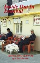 Inside out Istanbul